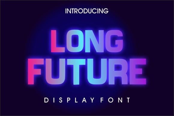 Download Long Future - Future Collection